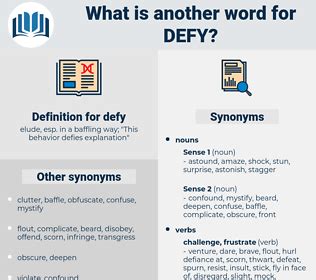 synonyms for defied|another word for defy.